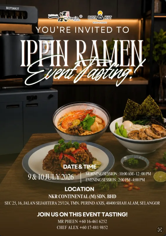 Invitation to the Ippin Ramen Event Tasting with Robot in Kitchen, 9 and 10 July 2026, at NKR Continental, Shah Alam